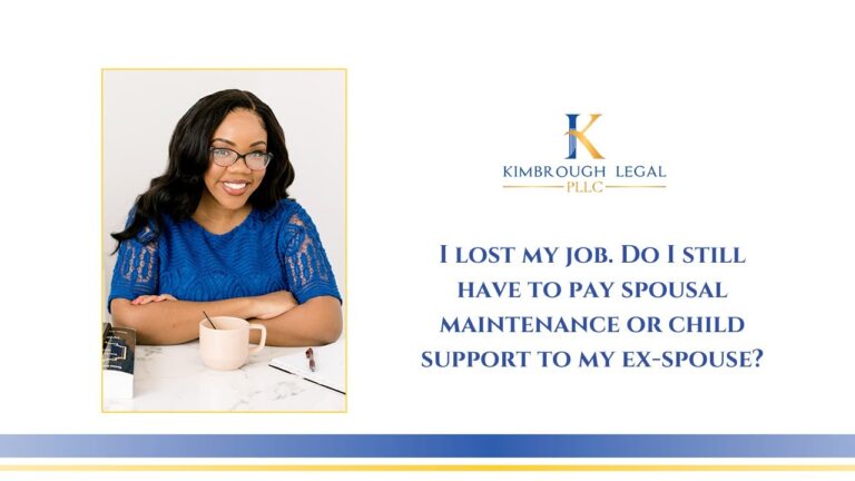 I Lost My Job. Do I Still Have To Pay Spousal Maintenance Or Child Support To My Ex-spouse?